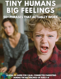 Tiny Humans, Big Feelings